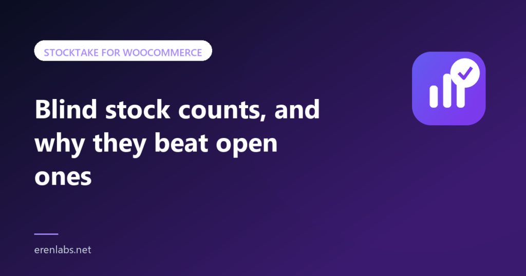 Article cover: Blind stock counts, and why they beat open ones — Stocktake for WooCommerce