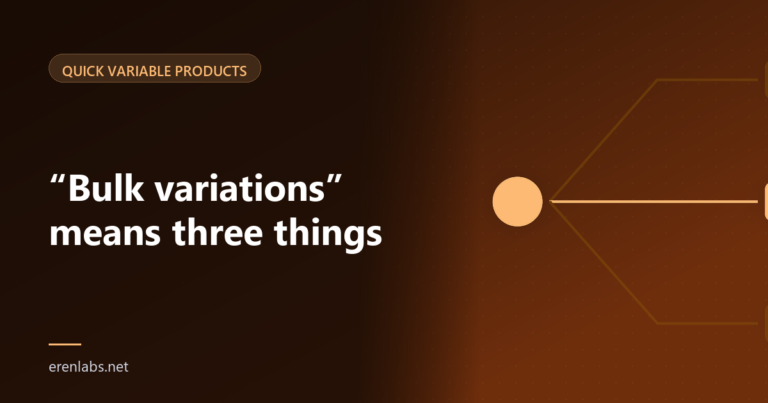Cover illustration for the article: “Bulk Variations” in WooCommerce Means Three Different Things