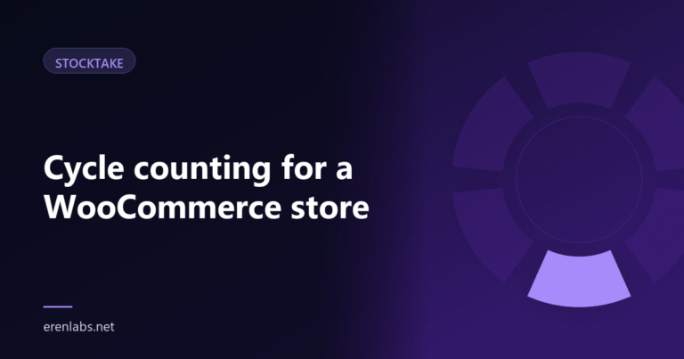 Cover illustration for the article: Cycle Counting for a WooCommerce Store: A Schedule You’ll Actually Keep