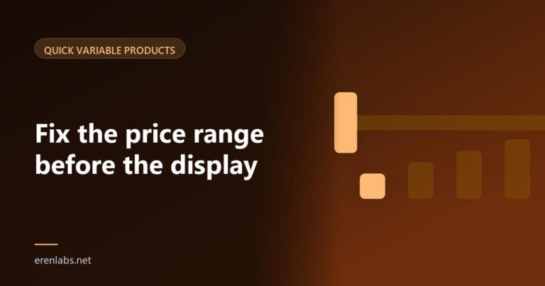 Cover illustration for the article: WooCommerce Variable Product Prices: Fix the Range Before the Display
